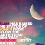 pbringing girls in Islam, A virtuous Woman. Islam doesn't degrade a woman, Rights of women in Islam, muslim women, wimwn in Islam