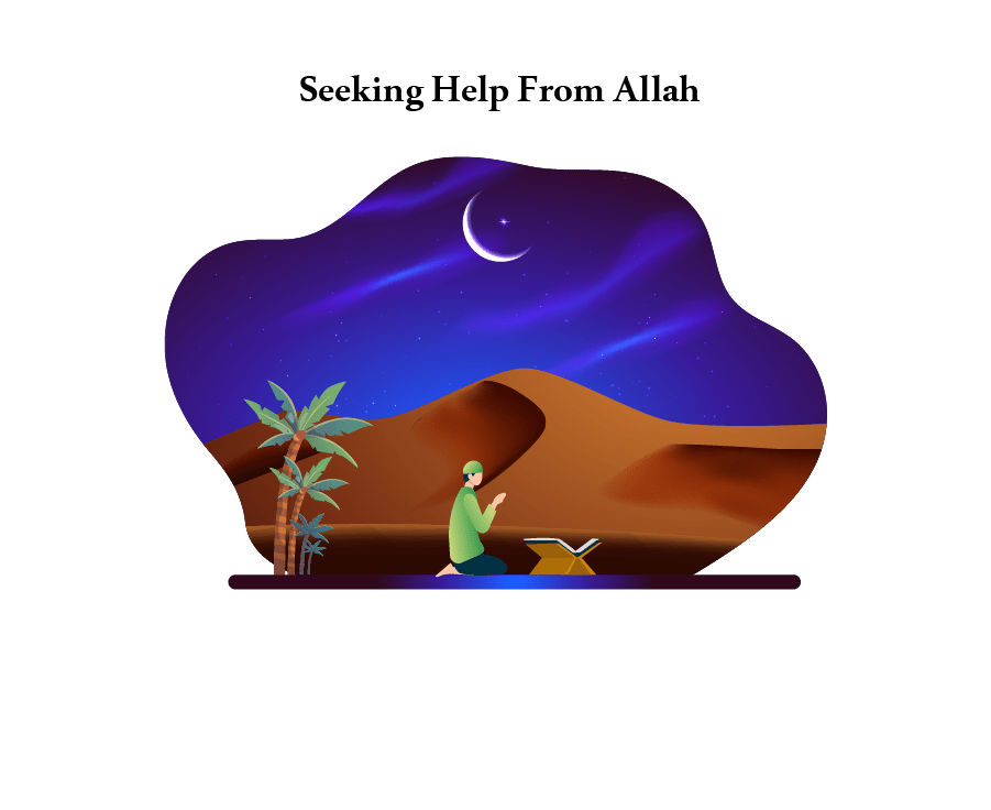 Seeking help from Allah