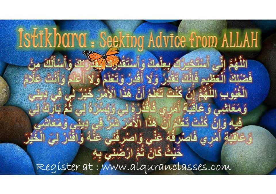 Istikhara: Seeking Guidance from ALLAH