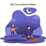 My conversion to Islam