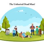 The Unburied Dead Man
