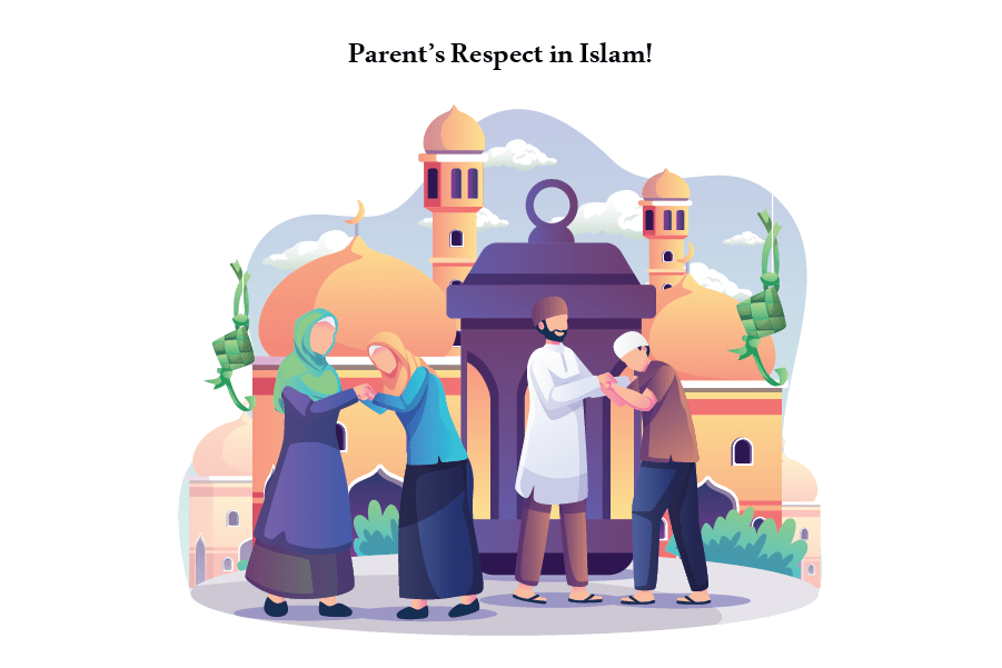 Parent's Respect in Islam