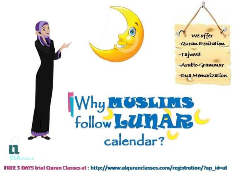 muslims follow lunar calendar