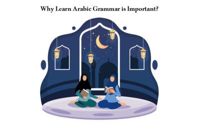 Why Learn Arabic Grammar is Important?