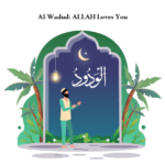Al-Wadud | ALLAH Loves You