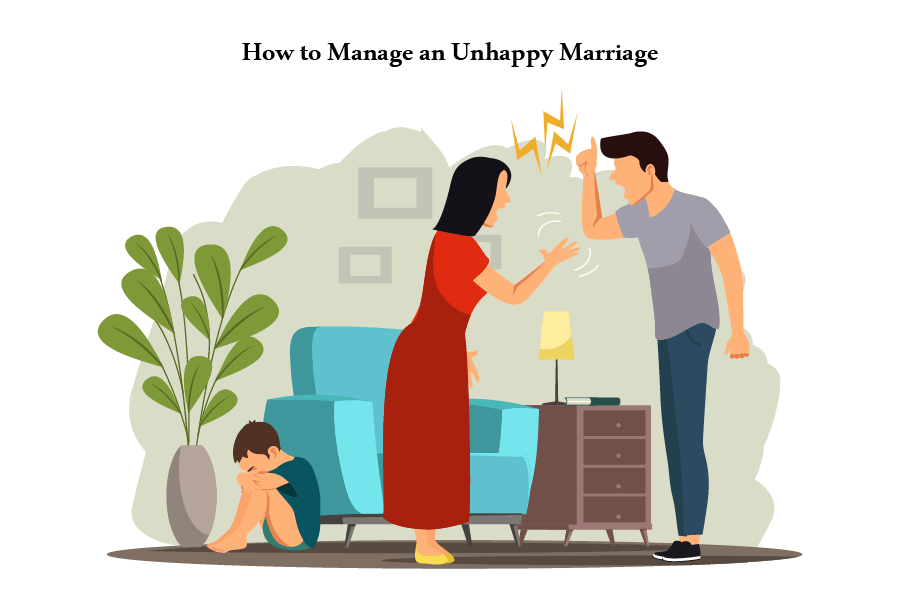 How to Manage an Unhappy Marriage 