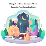 Ramadan And Ramadan Food