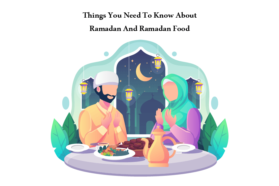 Ramadan And Ramadan Food