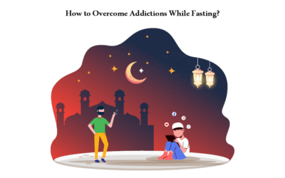 How to Overcome Addictions While Fasting???
