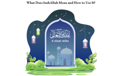 What Does InshAllah Mean and How to Use It?