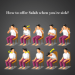 How to offer Salah when You're Sick?