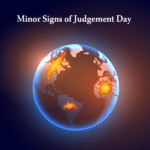 Minor signs of Judgement Day