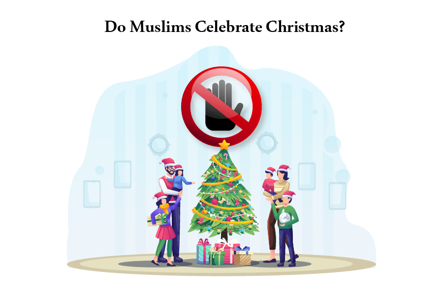 Do Muslims Celebrate Christmas? A Guide For Muslims Living in North America