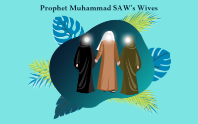 Wives of the Holy Prophet SAW- 5 Ways of Expressing Love