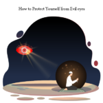 How to protect yourself from Evil eyes