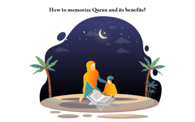 How to memorize Quran and its benefits?