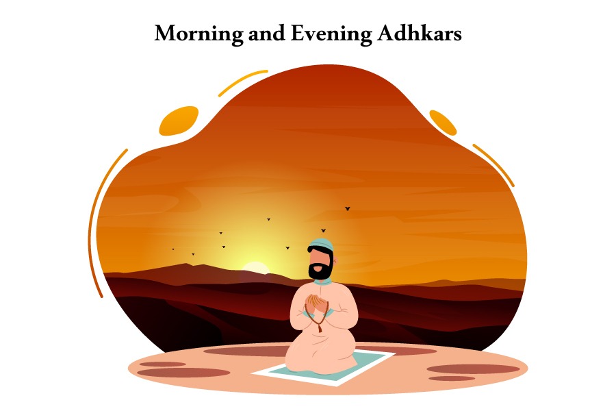 Morning and Evening Adhkar