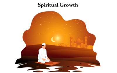 Islamic Spiritual Growth | 10 Key Elements