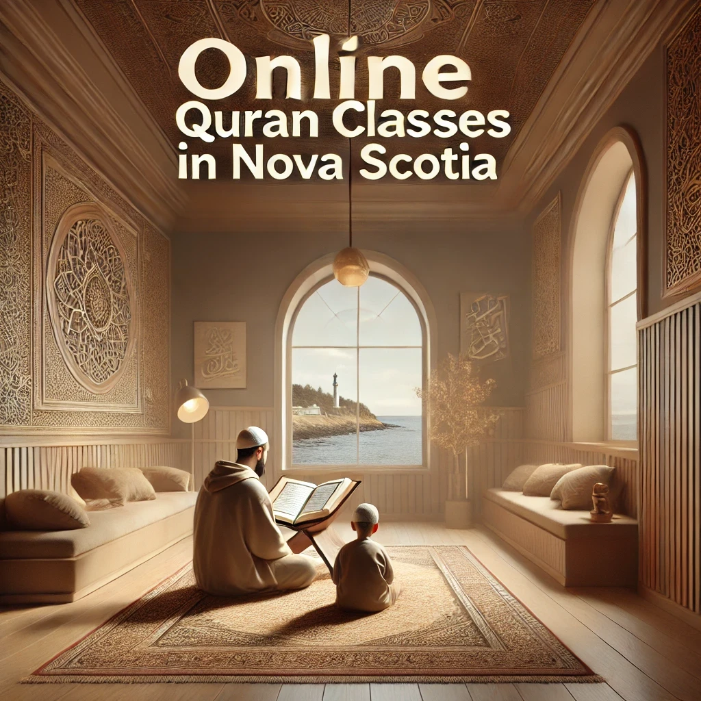Online Quran Classes in Nova Scotia